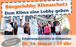 Bürgerlobby Klimaschutz: Dem Klima eine Lobby geben - Erfahrungsberichte & Diskussion mit der Ortsgruppe Rostock