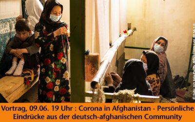 Online-Vortrag: Corona in Afghanistan – Eindrücke aus der deutsch-afghanischen Community
