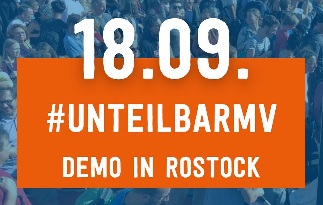 Grafik_unteilbar-Demo-Rostock-18-09-21