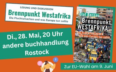 Brennpunkt WESTAFRIKA - Die Fluchtursachen und was Europa tun sollte - Lesung & Gespräch