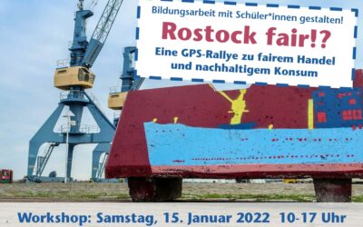 !Wird verschoben! Multi-Weiterbildung: Rostock fair!? Eine GPS-Rallye zu fairem Handel und nachhaltigem Konsum